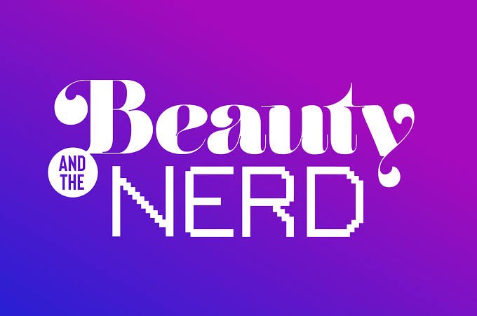 Beauty & The Nerd